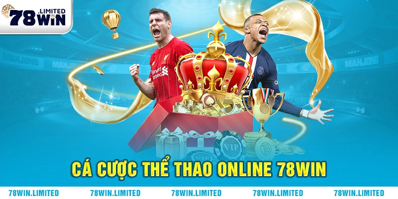 Trang cá cược thể thao uy tín 78win