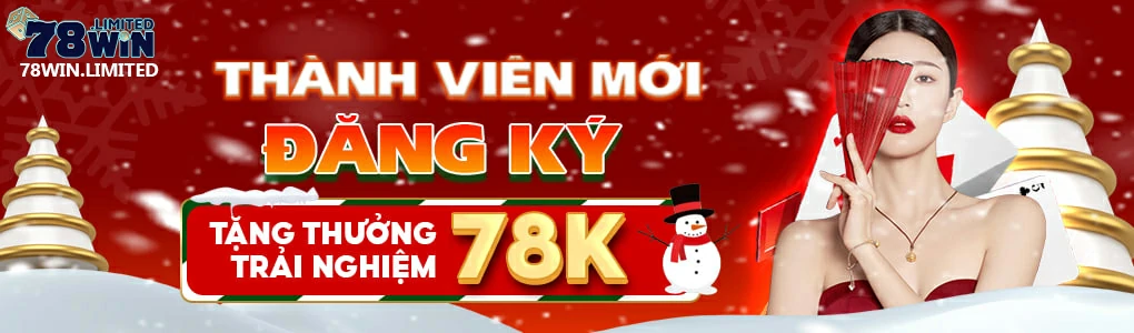 Đăng ký thành viên mới nhận 78k