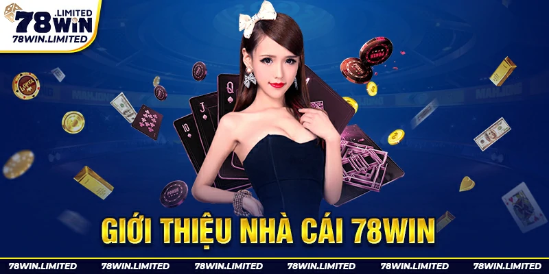 Tổng quan về nhà cái 78WIN